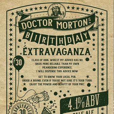 Dr Morton's Birthday Extravaganza beer artwork