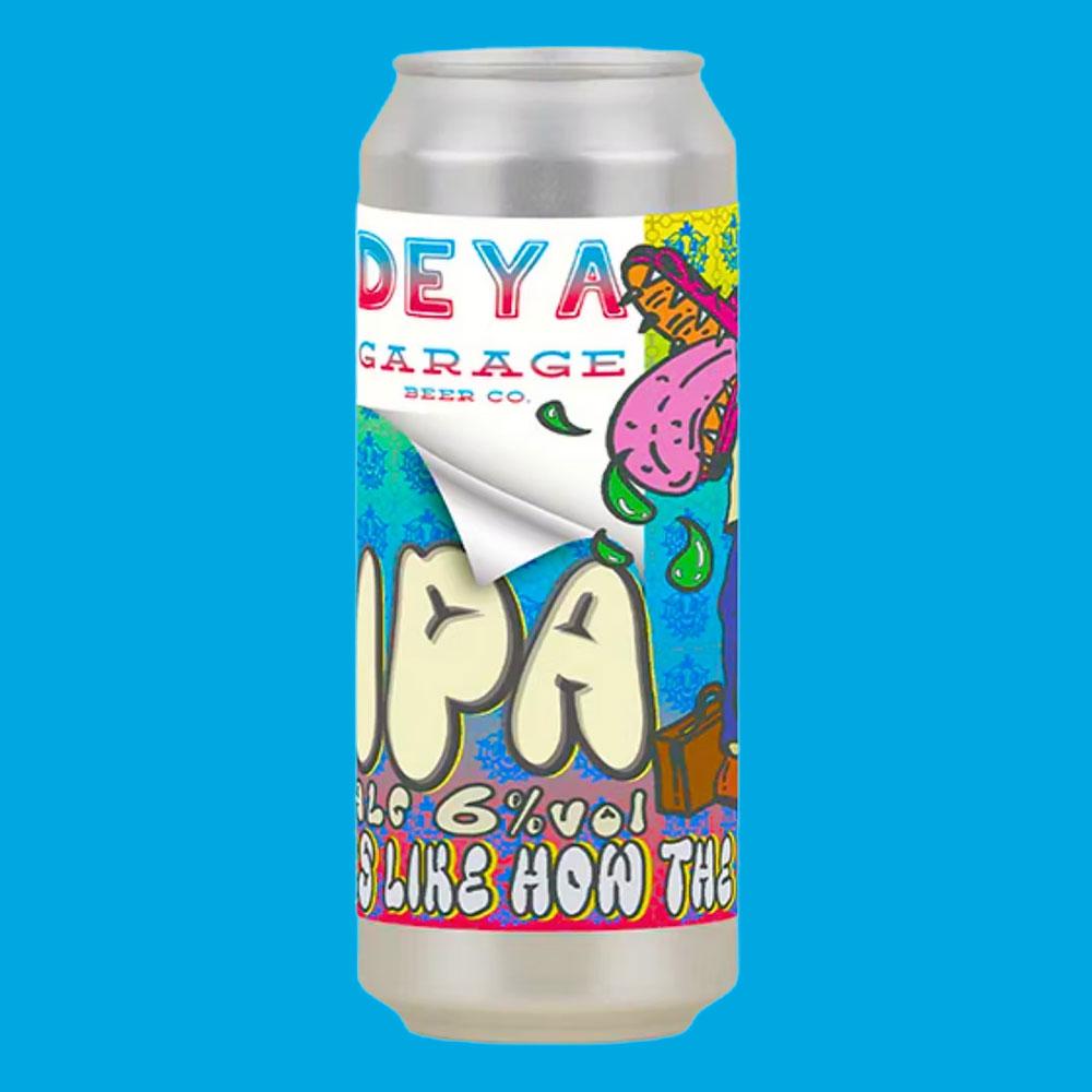 Artwork for Tastes Like How The Label Looks by DEYA Brewing