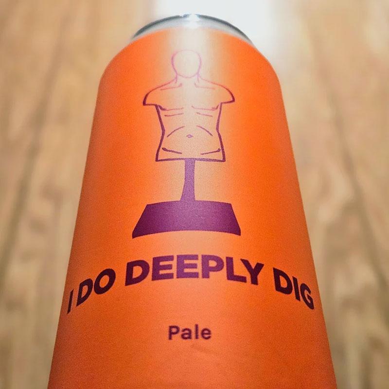 Artwork for I Do Deeply Dig by Pomona Island Brew Co