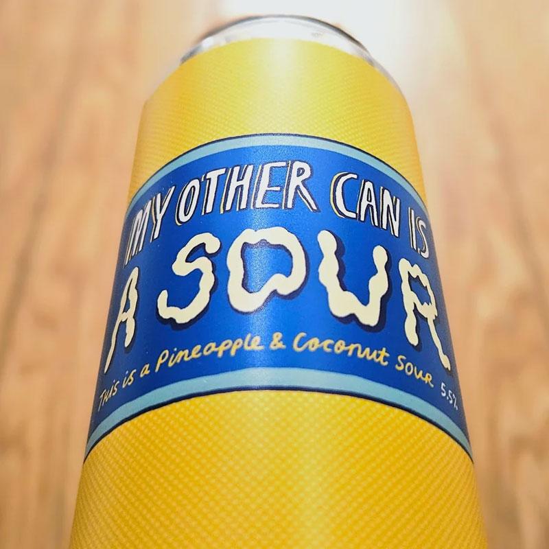 Artwork for My Other Can Is A Sour by Pretty Decent Beer Co