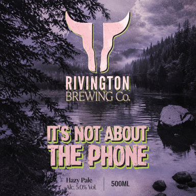 It's Not About The Phone beer artwork