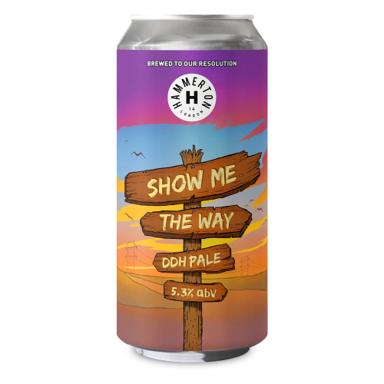 SHOW ME THE WAY beer artwork