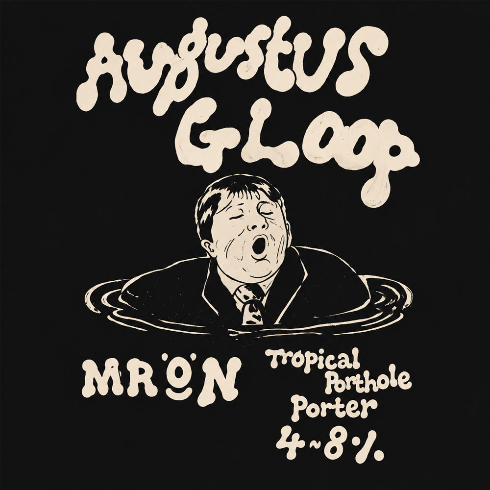 Augustus Gloop beer artwork
