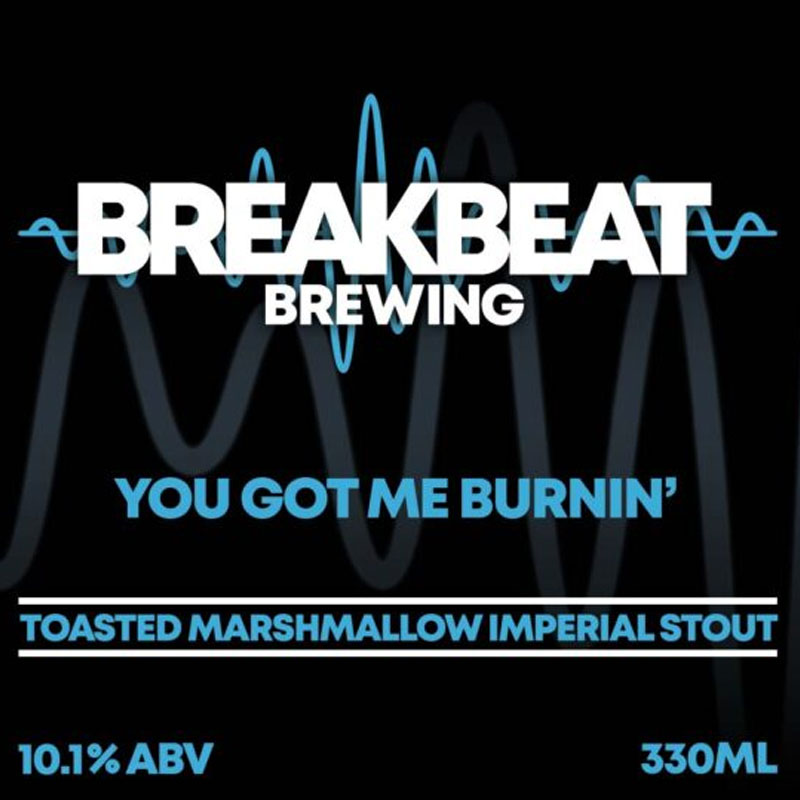 You Got Me Burnin' beer artwork
