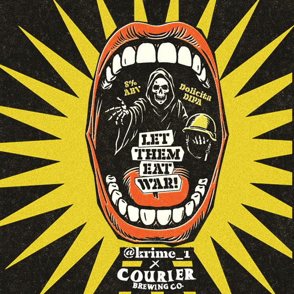 Let Them Eat War beer artwork