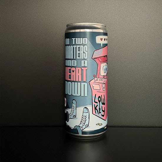 I'm Two Quarters and a Heart Down beer artwork