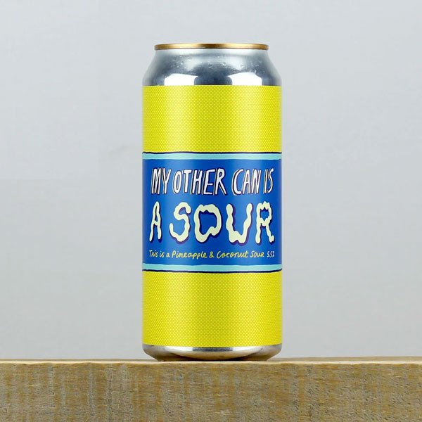 My Other Can Is A Sour beer artwork