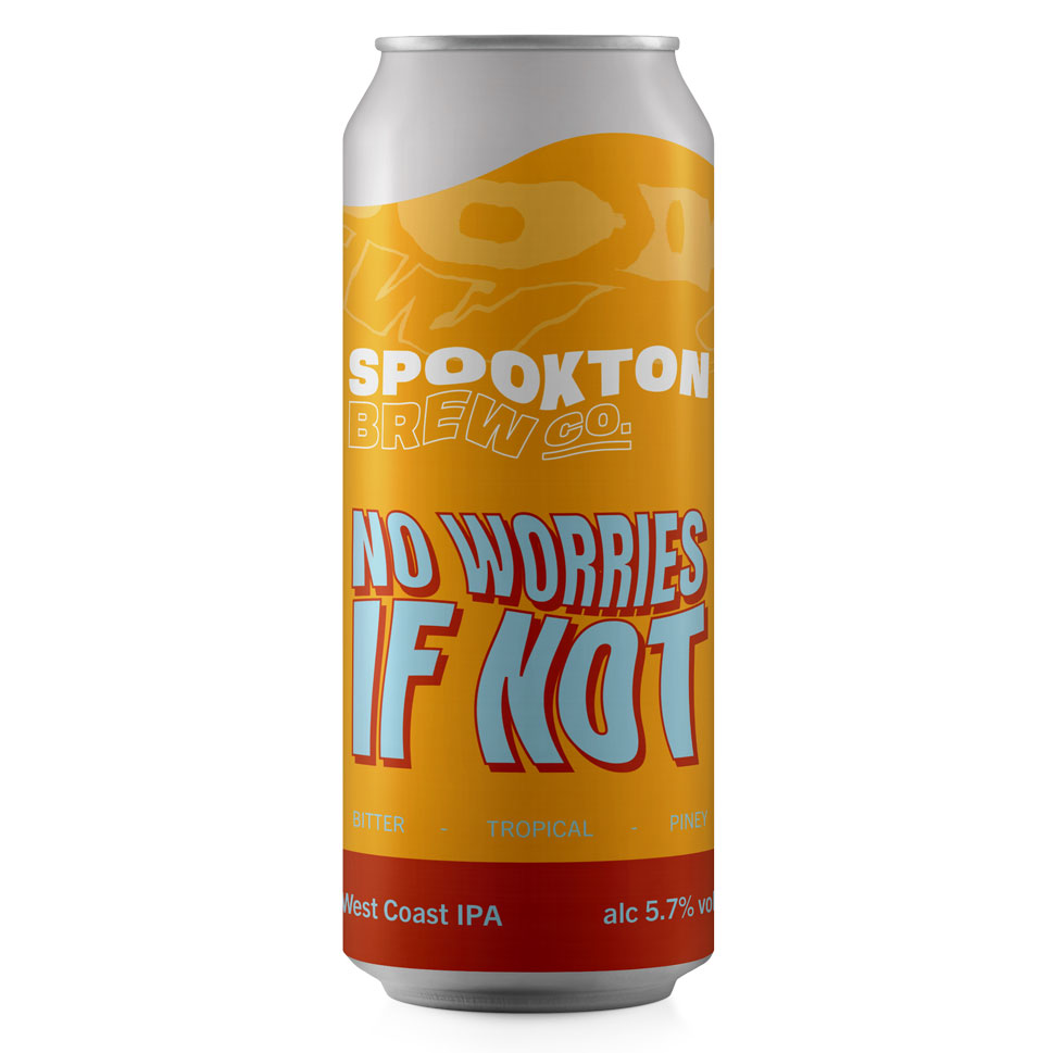 No Worries If Not beer artwork