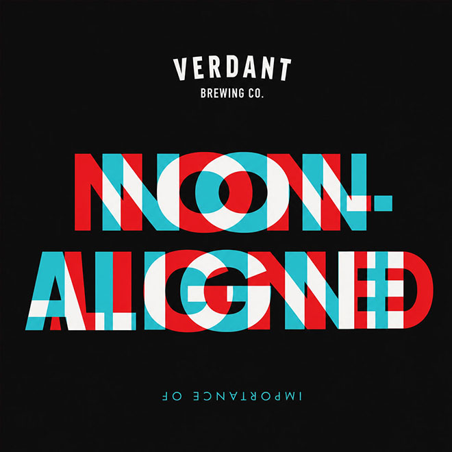 Artwork for The Importance Of Being Non-Aligned by Verdant Brewing Co